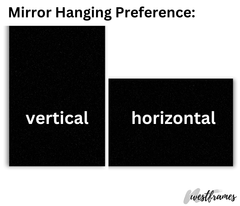 mirror hanging preference